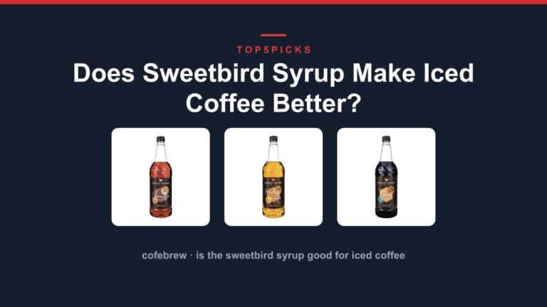 Does Sweetbird Syrup Make Iced Coffee Better?
