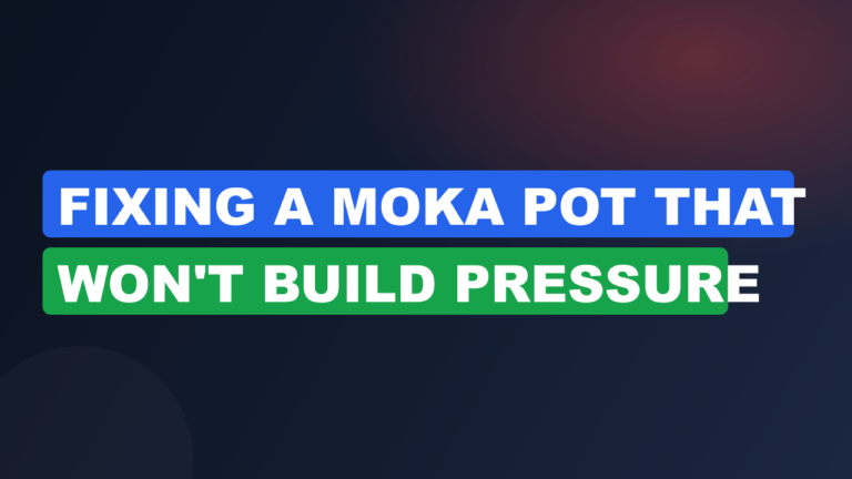 Fixing a Moka Pot That Won't Build Pressure