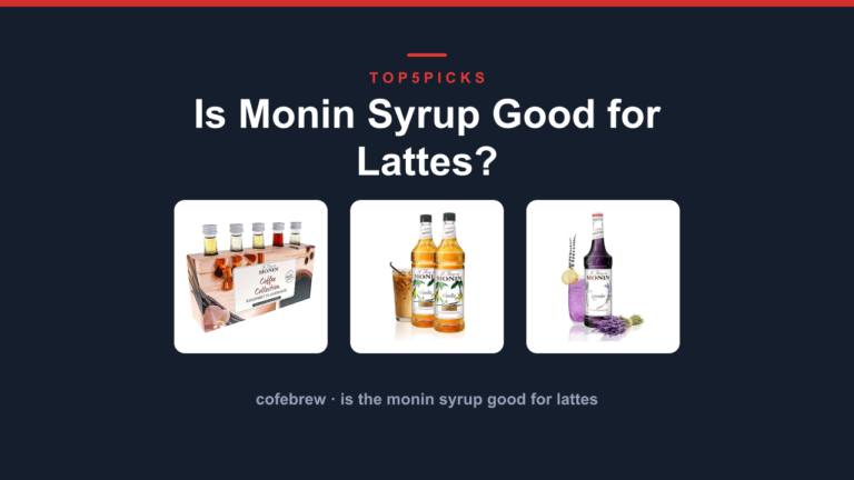 Is Monin Syrup Good for Lattes?