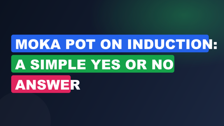 Moka Pot on Induction: A Simple Yes or No Answer