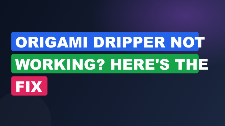 Origami Dripper Not Working? Here's the Fix
